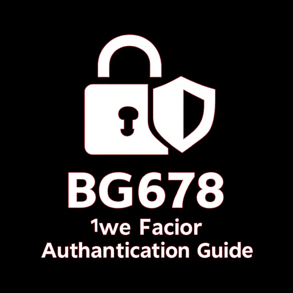 Icon for BG678 Two-Factor Authentication Guide.